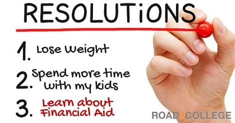 Make A Resolution To Be Informed – Tips To Maximize Financial Aid Eligibility