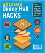 Dining Hall Hacks