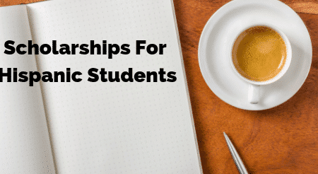 Scholarships For Hispanic Students