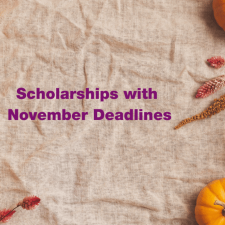 Scholarships with November Deadlines