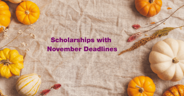 Scholarships with November Deadlines