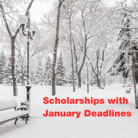 Scholarships with January Deadlines