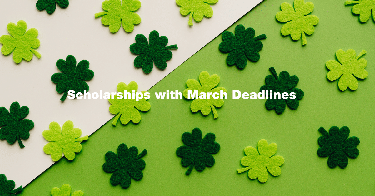 march scholarships four leaf clovers
