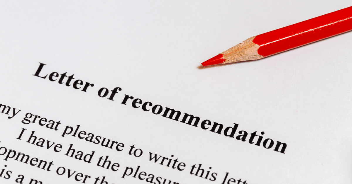 How to Ask For a Letter of Recommendation for College