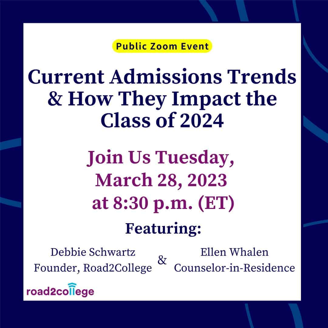 Current Admissions Trends & How They Impact the Class of 2024 on 3:28:23 at 8:30pm ET
