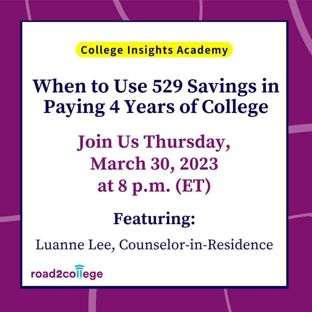 R2C Insights Academy: When to Use 529 Savings in Paying 4 Years of College - Thursday, 3/30/23 @8pm ET