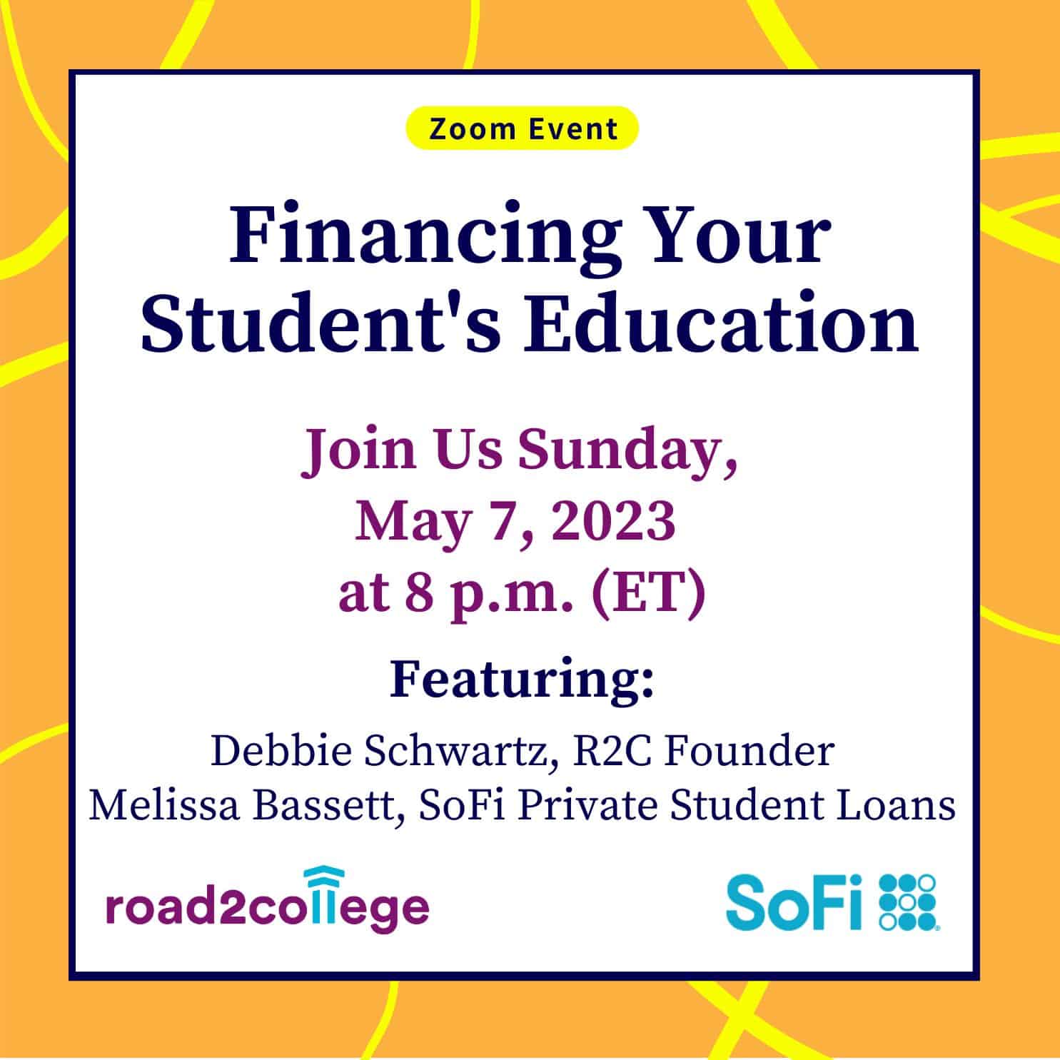 Financing Your Student's Education - Sunday 5/7/23 at 8pm